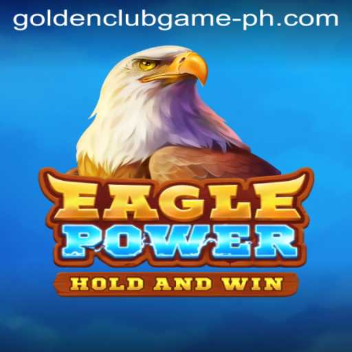 EaglePower: A Dive Into the Golden Club Game Phenomenon