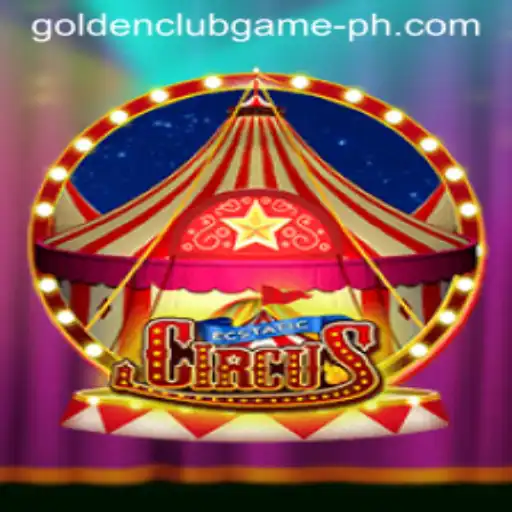 Discover the Thrills of EcstaticCircus: The Golden Club Game