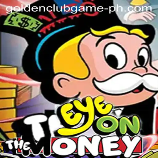 EyeOnTheMoney: A Golden Club Game
