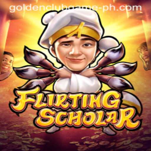 Flirting Scholar: A Golden Club Game Adventure