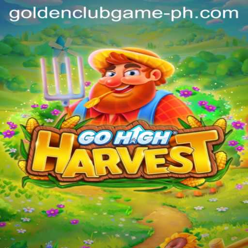 Explore the Exciting World of GoHighHarvest: A Golden Club Game