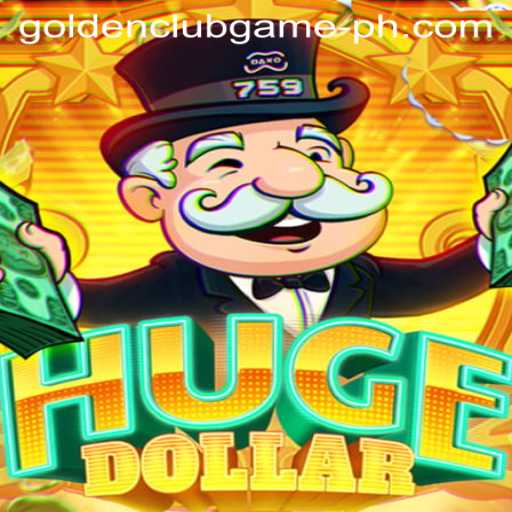 Discover the Thrills of HugeDollar: The Golden Club Game Phenomenon