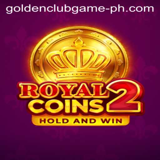 Dive into the World of RoyalCoins2: The Ultimate Golden Club Game Experience
