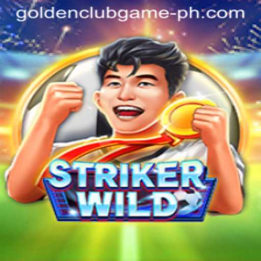 Discover the Thrilling World of StrikerWILD: A Golden Club Game Phenomenon