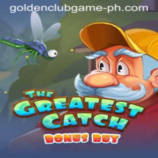 Unveiling TheGreatestCatchBonusBuy: A Golden Club Game Adventure